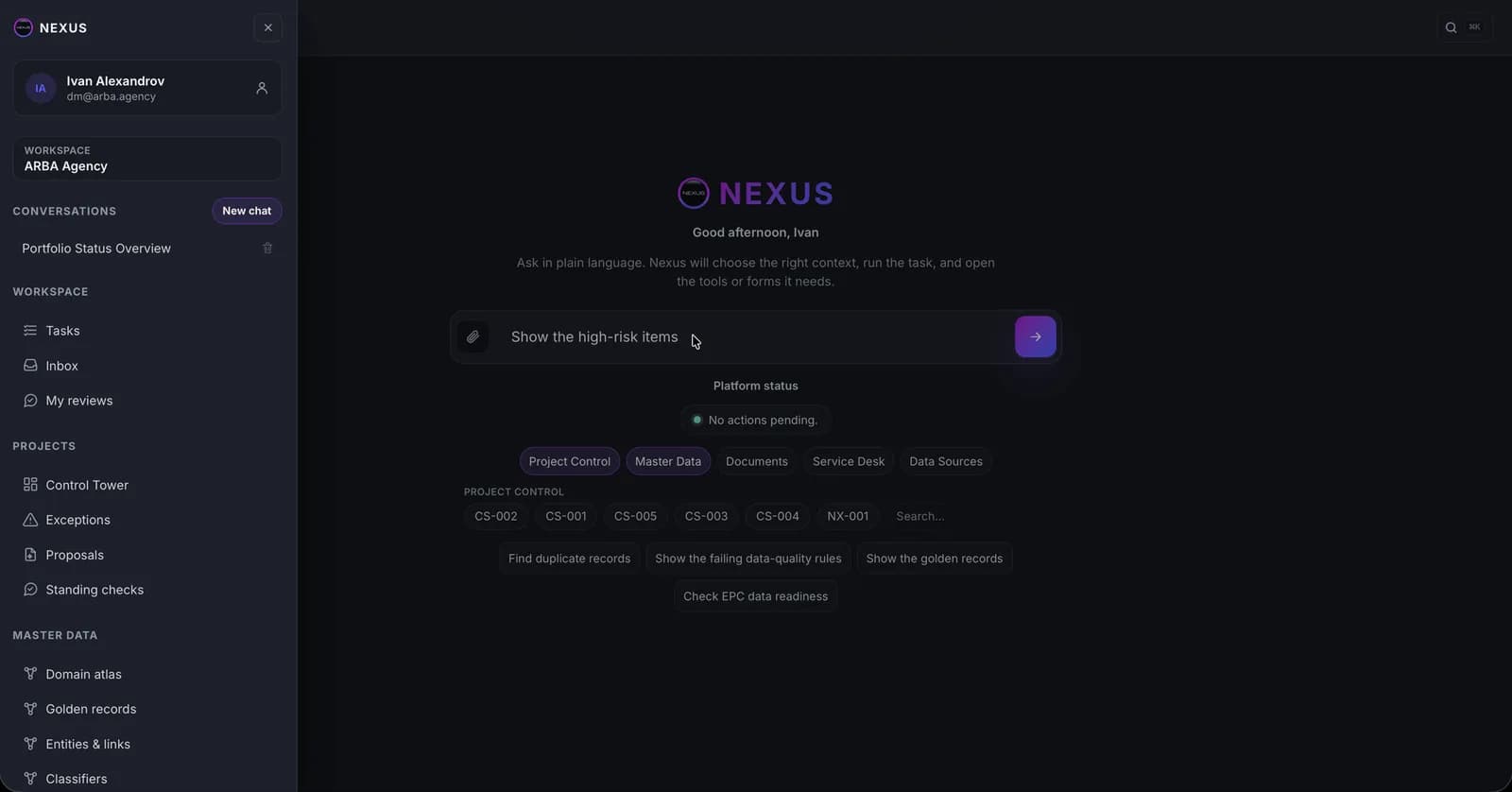 Nexus console: a workspace with tasks, exceptions and master-data tools, and a field for asking in plain language